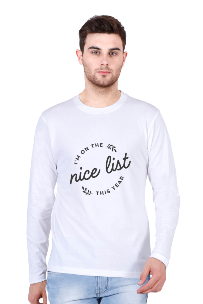 "I AM ON THE NICE LIST THIS YEAR" | Raised Print | Christmas Casuals | Full Sleeve Unisex T-shirt