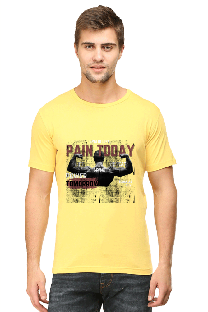 "PAIN TODAY" | Inspiring T-shirt For Fitness Freaks