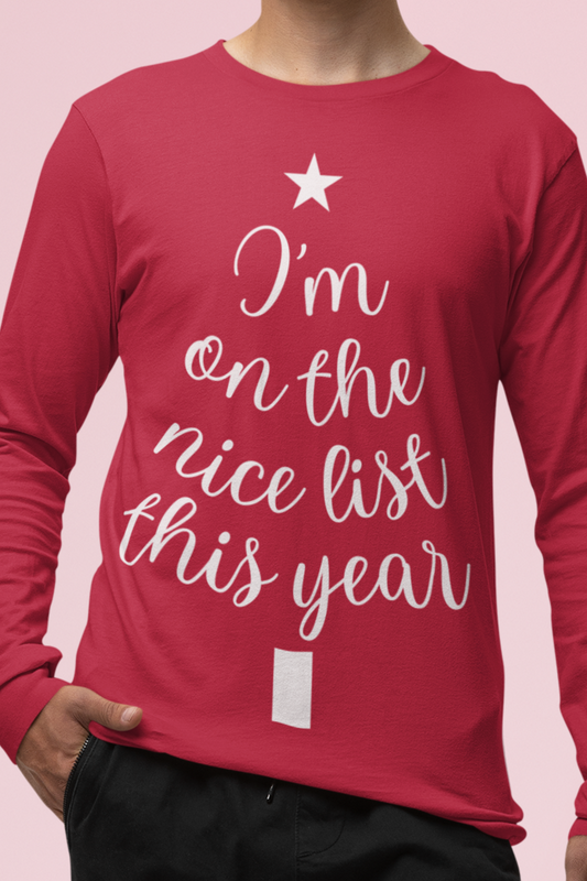 "I AM ON THE NICE LIST THIS YEAR" | Unisex T-shirt | Puff Letter