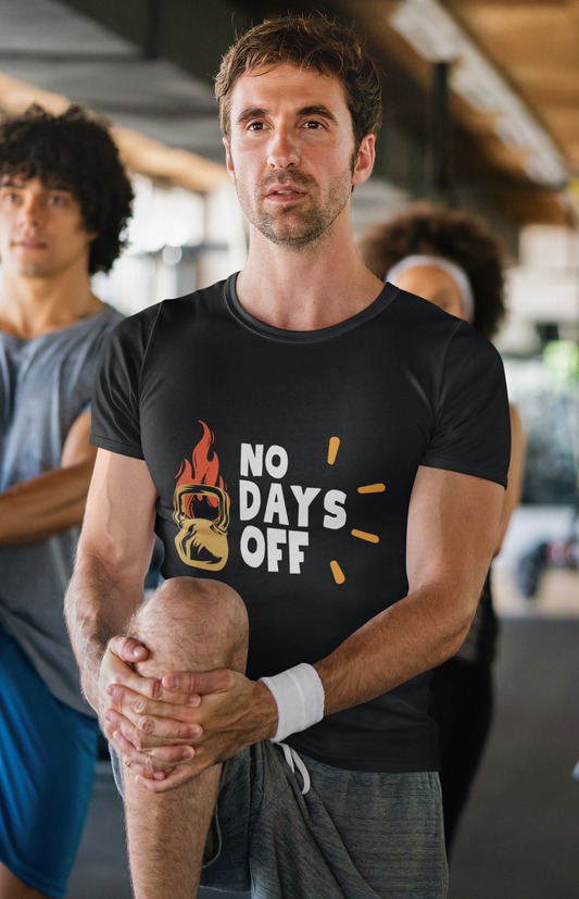 "NO DAYS OFF" | T-shirt For Workout Lovers